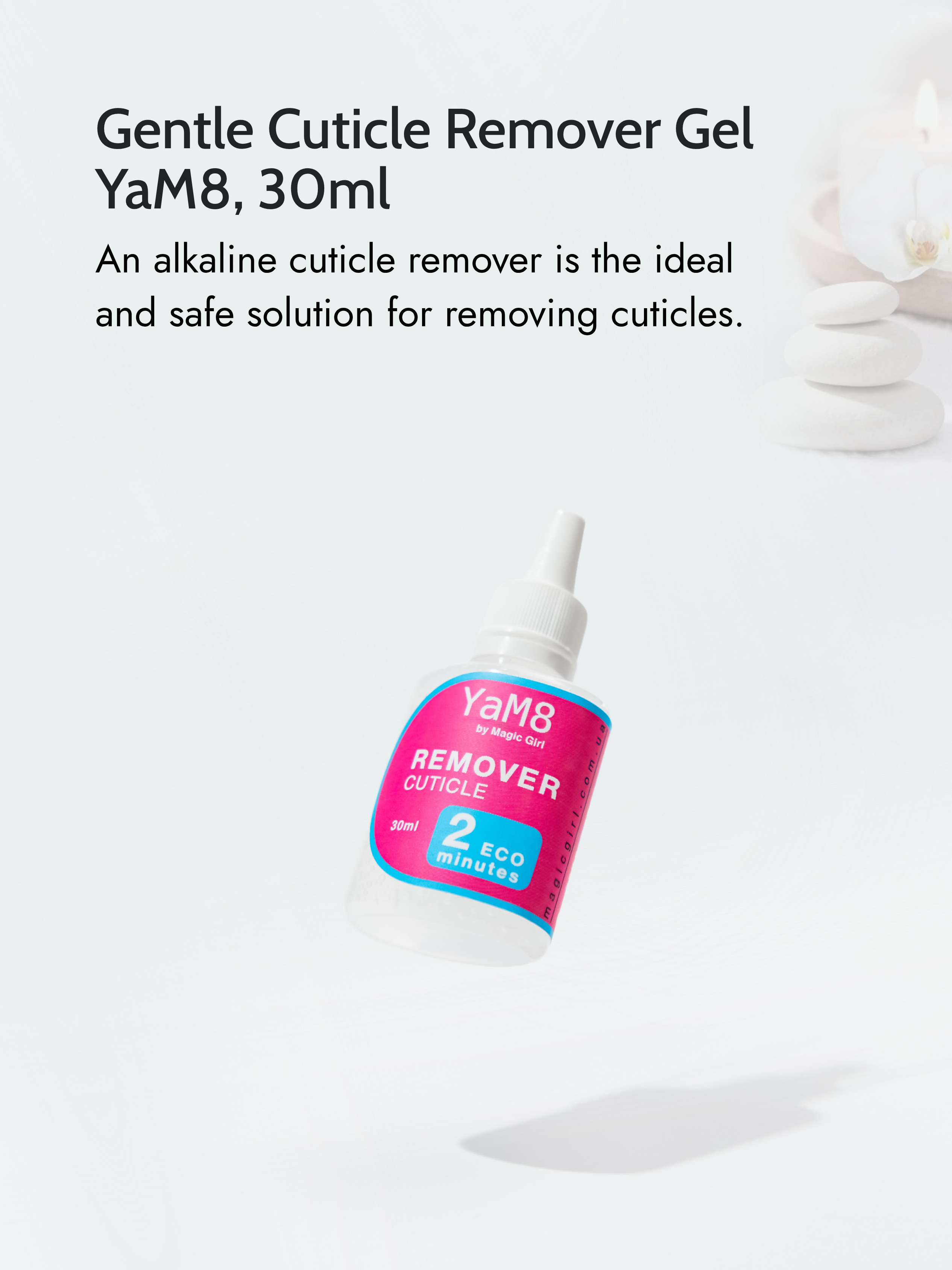 Gentle Cuticle Remover Gel  YaM8, 30ml