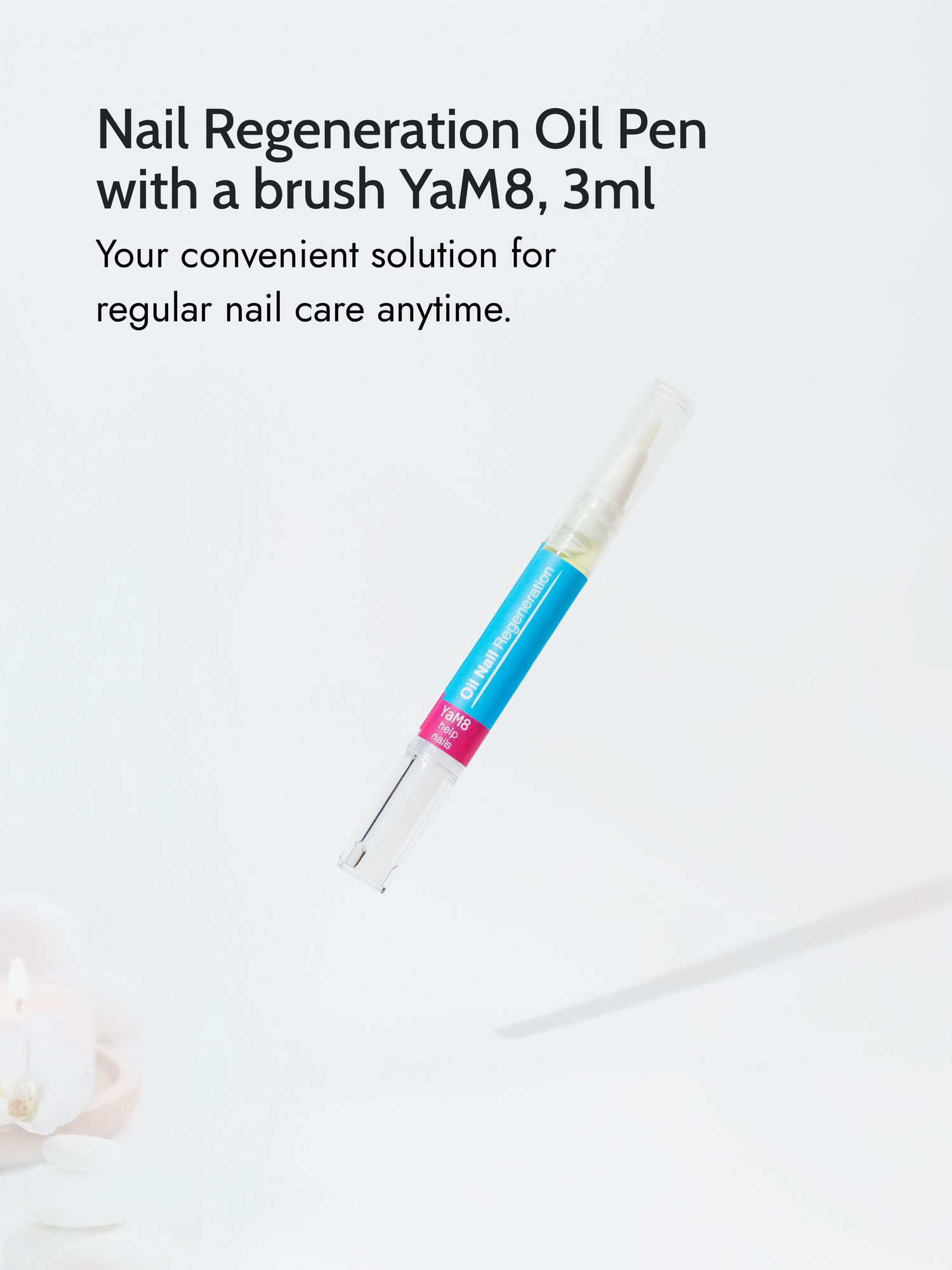 Nail Regeneration Oil Pen with a brush YaM8, 3ml