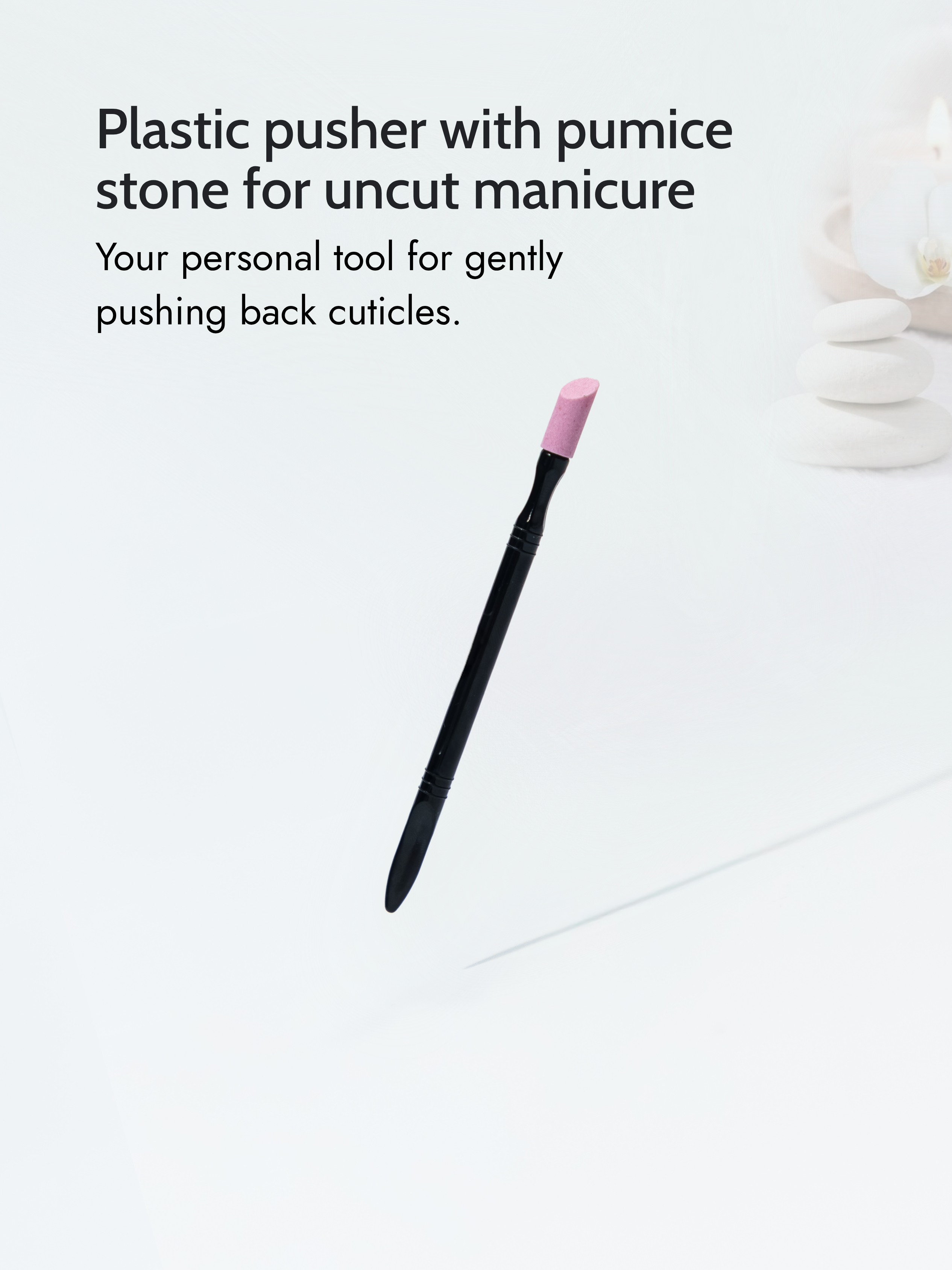 Plastic pusher with pumice stone for uncut manicure