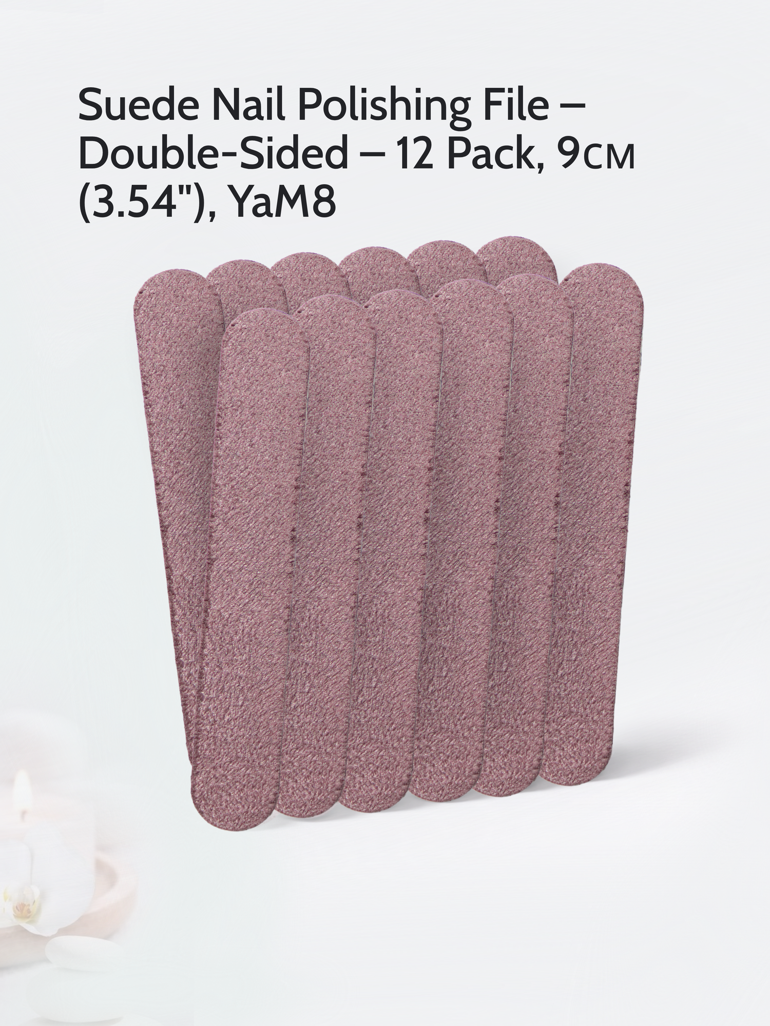 Suede Nail Polishing File – Double-Sided – 12 Pack, 9см (3.54), YaM8
